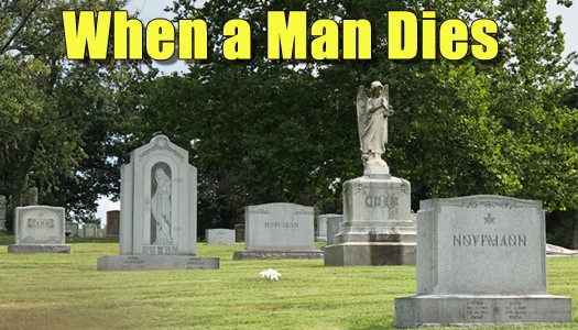 When a Man Dies