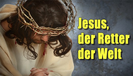 Jesus, der Retter der Welt